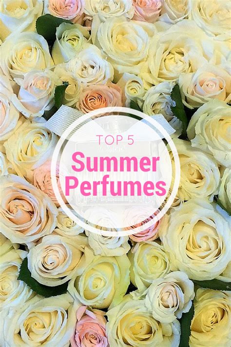 Top 5 Summer Perfumes - Really Ree