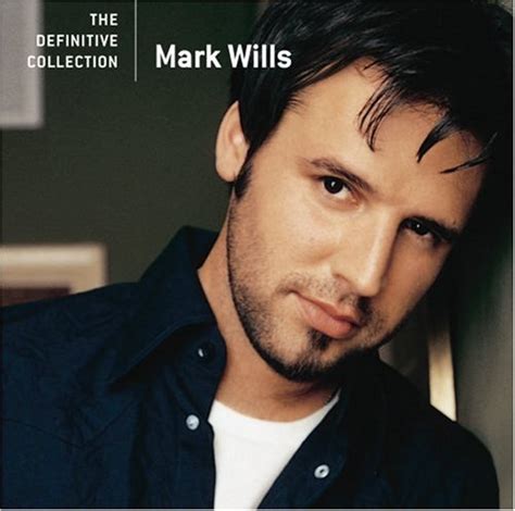 Mark Wills Lyrics - LyricsPond