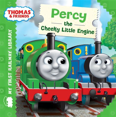 Percy the Cheeky Little Engine (Thomas & Friends My First Railway Library) eBook by Reverend W ...