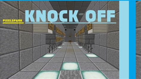 KNOCK OFF - {Minigame} [Pop Reel] Minecraft Project