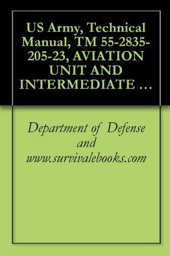 US Army, Technical Manual, TM 55-2835-205-23, AVIATION UNIT AND ...