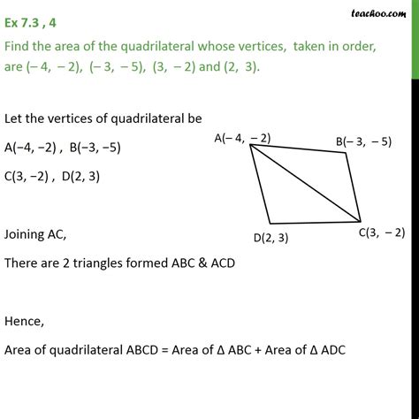 Ex 7.3, 4 - Find area of quadrilateral whose vertices are