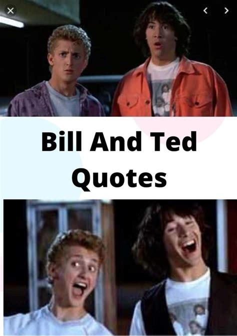 Bill And Ted Quotes - Comicspipeline.com