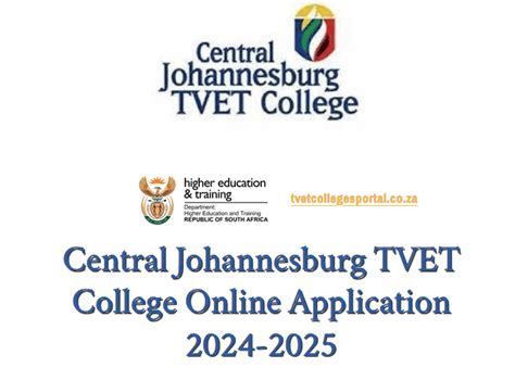 Central Johannesburg TVET College Online Application 2024-2025 - TVET Colleges