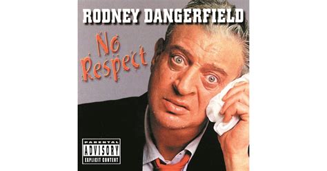 Rodney Dangerfield No Respect CD