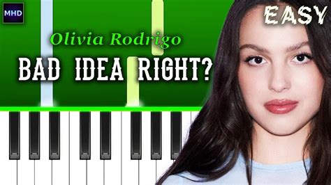 Olivia Rodrigo - bad idea right? - Piano Tutorial [EASY] - YouTube Music