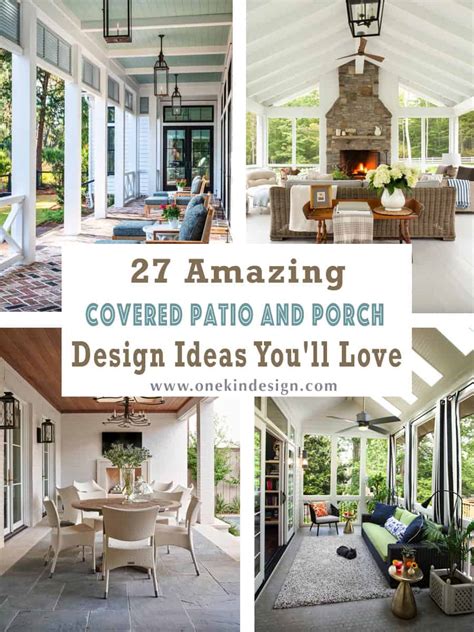 27 Amazing Covered Patio And Porch Design Ideas You'll Love