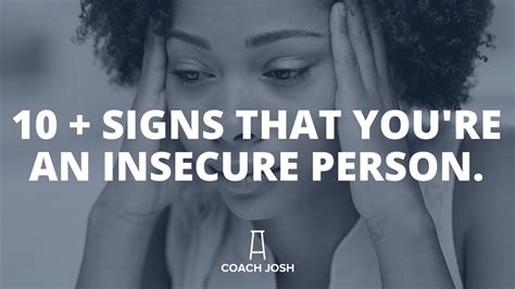 10 + SIGNS THAT YOU'RE AN INSECURE PERSON. - YouTube