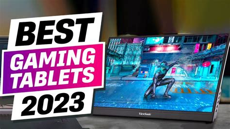 Top 5 Best Gaming Tablets That Are Worth Buying In 2023 - YouTube