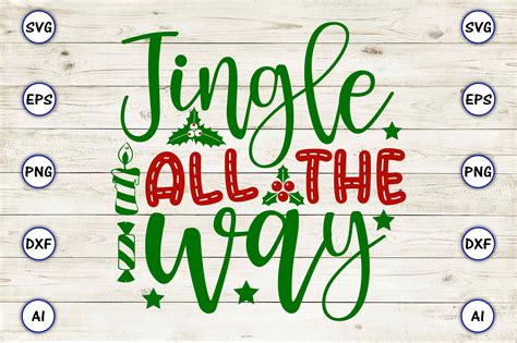 Jingle All the Way Graphic by ArtUnique24 · Creative Fabrica