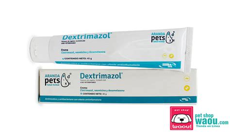 CREMA DEXTRIMAZOL 40 G. (Clotrimazol , Neomicina, Dexametasona ...