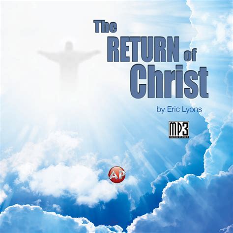 Return of Christ [Audio Download] – ApologeticsPress