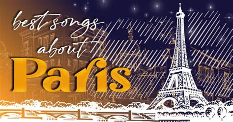 27 Best Songs About Paris - Music Grotto