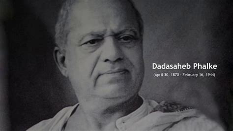 ‘Dada Saheb Phalke was the visionary who brought Aatma Nirbhartha to the Indian film sector ...