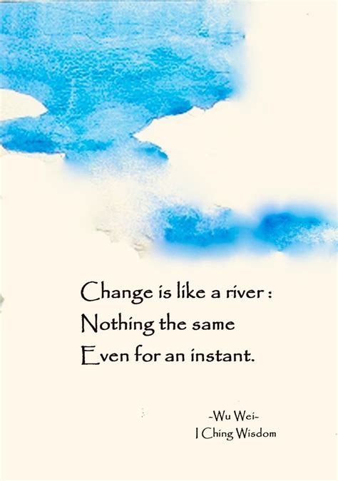 CHANGE Is Like A River | Haiku poems, Haiku, Soul quotes