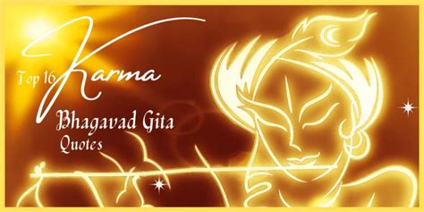 Top 16 Karma Bhagavad Gita quotes! Bring out the best in U!