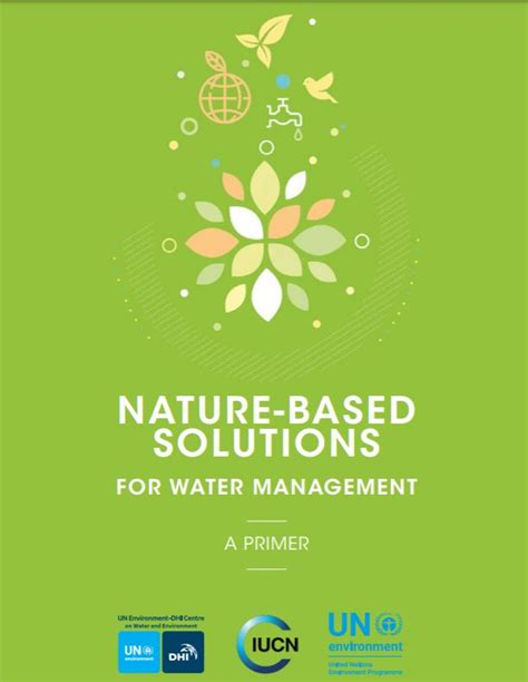 Nature-Based Solutions for Water Management - UNEP-DHI