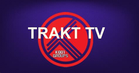 TRAKT TV Archives - Kod1help.com