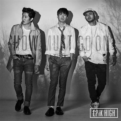 CDJapan : The Best Of EPIK HIGH -Show Must Go On- [CD+DVD] EPIK HIGH CD Album