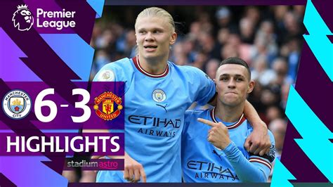 EPL Highlights: Manchester City 6 - 3 Manchester United | Astro ...