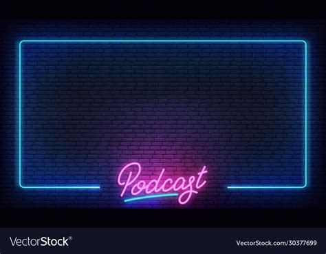 Podcast neon background glowing lettering Vector Image