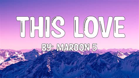 This Love - Maroon 5 (Lyrics) 🎵 - YouTube