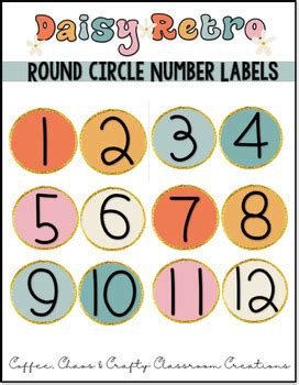 Daisy Retro Round Circle Number Labels |EDITABLE| Retro Groovy Classroom Decor