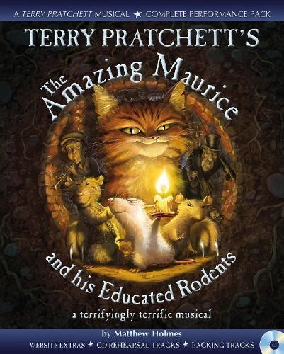 Terry Pratchett's The Amazing Maurice and his Educated Rodents by Terry ...