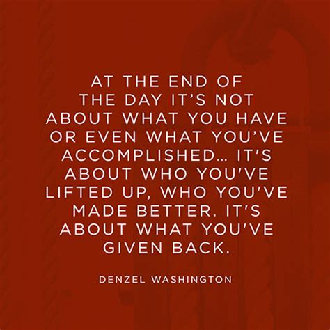 Quote About Giving Back - Denzel Washington