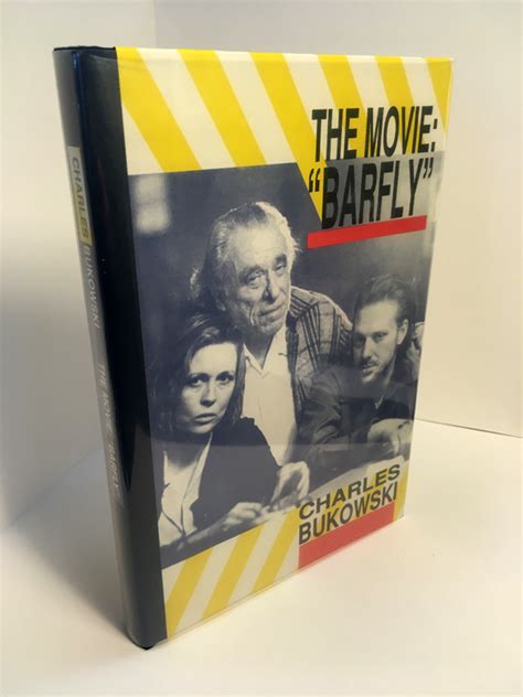 The Movie: Barfly - Signed First Edition, Hardcover - The Beat Museum