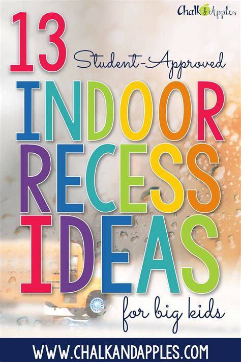 13 Indoor Recess Ideas for Big Kids | Chalk & Apples