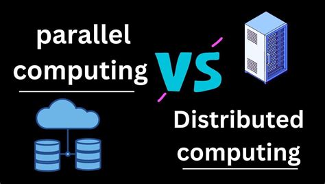 parallel computing vs distributed computing