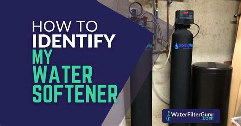 How To Identify My Water Softener (Brand & Model)