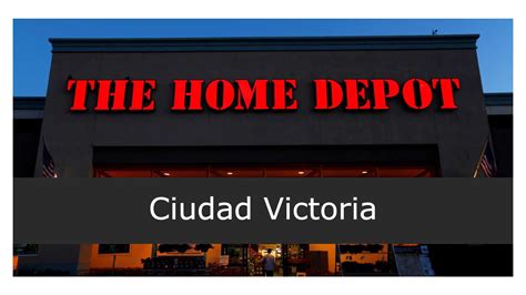 Home Depot en Ciudad Victoria - Sucursales