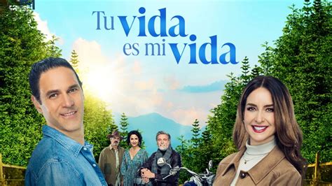 “Tu vida es mi vida” La nueva telenovela promesa - Apartado MEX