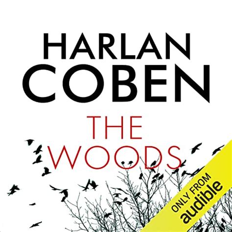 Harlan Coben, The Woods a Book Review - At Home A Lot