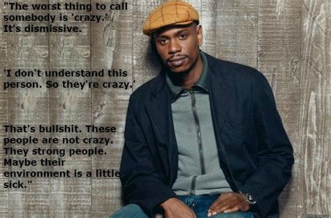 Dave Chappelle Quotes Truth. QuotesGram