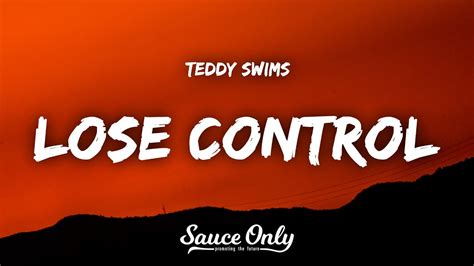 Teddy Swims - Lose Control (Lyrics) Chords - Chordify