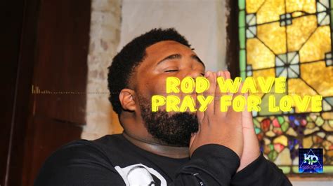 Rod Wave Pray 4 Love "Type Beat" 2020 - YouTube