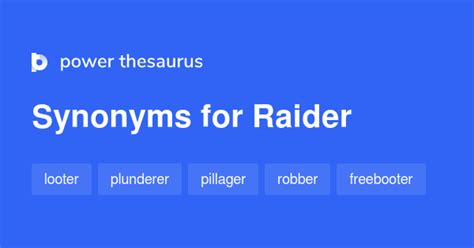 Raider synonyms - 527 Words and Phrases for Raider