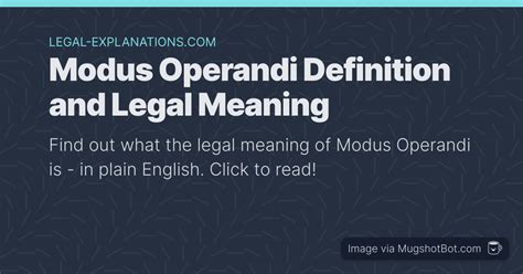 Modus Operandi Definition - What Does Modus Operandi Mean?