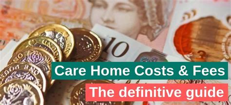 CARE HOME COSTS & FEES in 2019 - A must read on reducing costs.