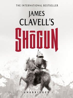 Shogun by James Clavell · OverDrive: Free ebooks, audiobooks & movies ...