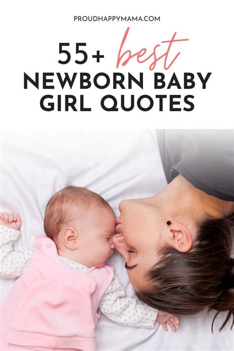 55 Sweet Baby Girl Quotes To Welcome A Newborn Daughter