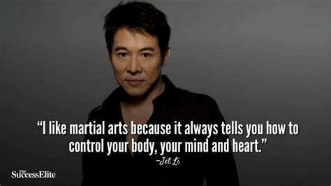 Top 25 Jet Li Quotes about Martial Arts