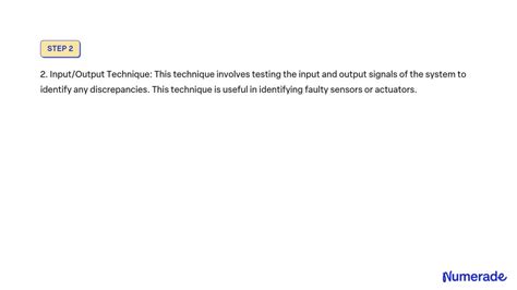 SOLVED: Describe the various fault-finding techniques that can be used and how they are applied ...