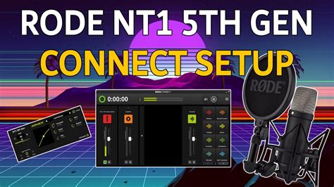 Rode Connect NT1 5th Gen setup, Routing, Recording, And Processing Demo ...