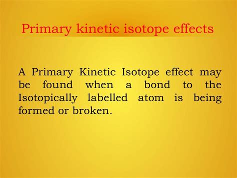 Kinetic isotope effects