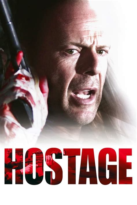 Hostage (2005) — The Movie Database (TMDb)