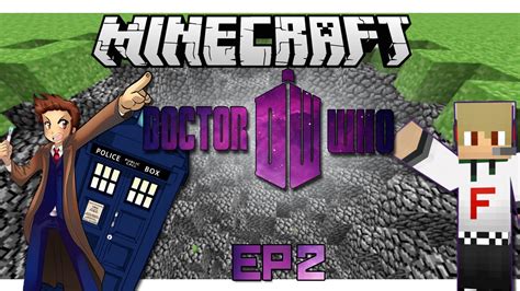 Minecraft | Doctor Who Mod - Ep.2 - Le origini di Minecraft - YouTube